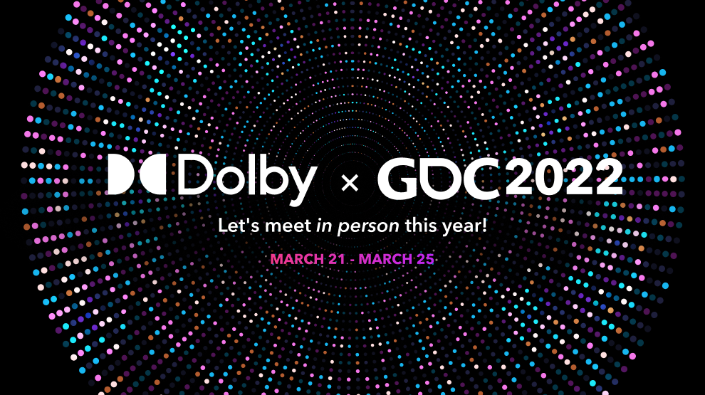 Dolby x GDC 2022