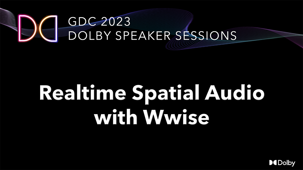 Realtime Spatial Audio with Wwise